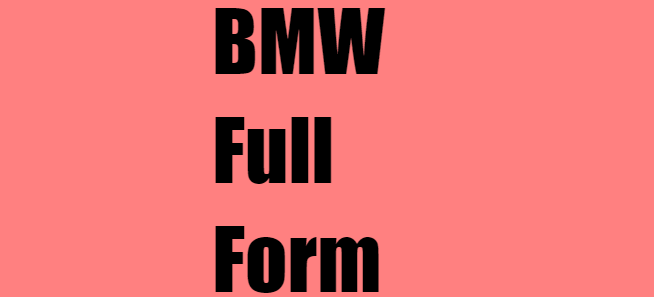 BMW Full Form