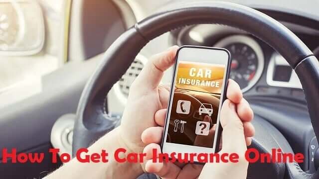 How To Get Car Insurance Online