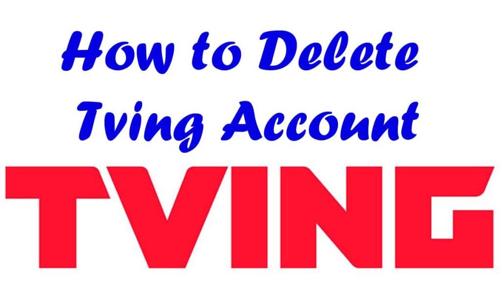 How to Delete Tving Account