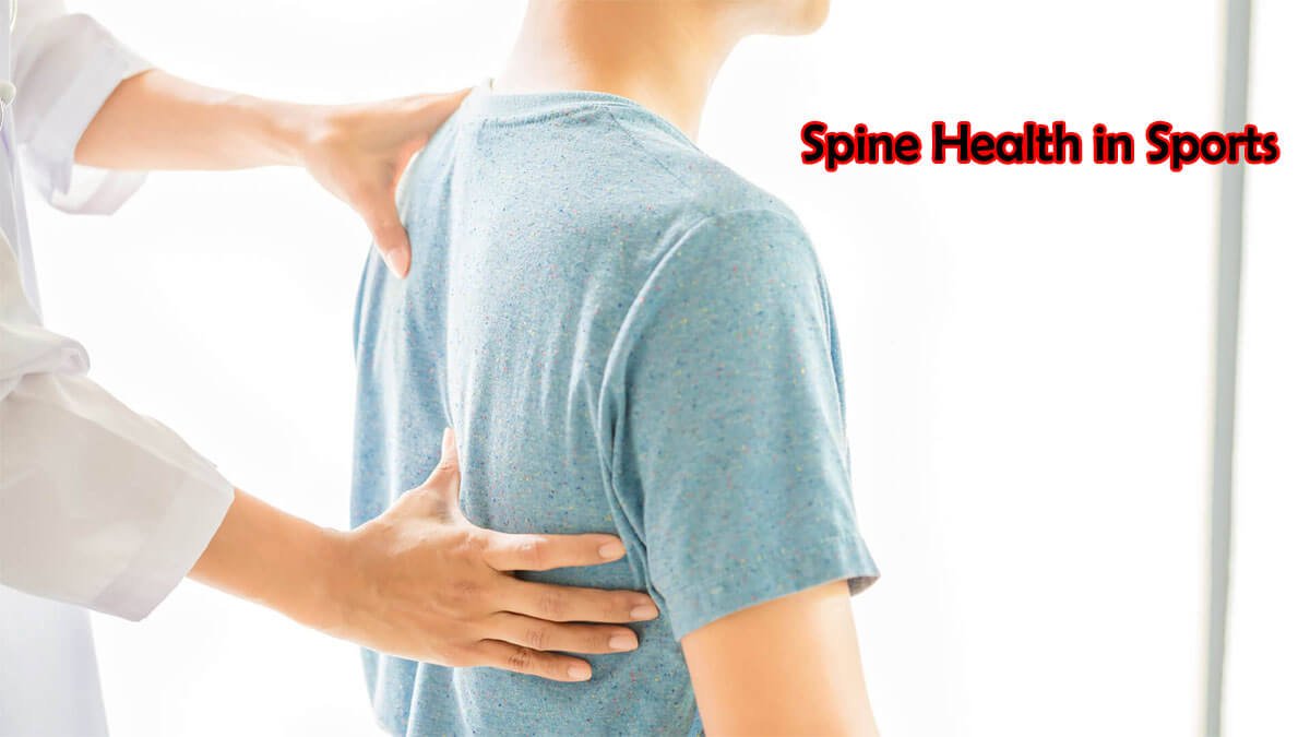 The Importance of Spine Health in Sports Performance: A Deep Dive