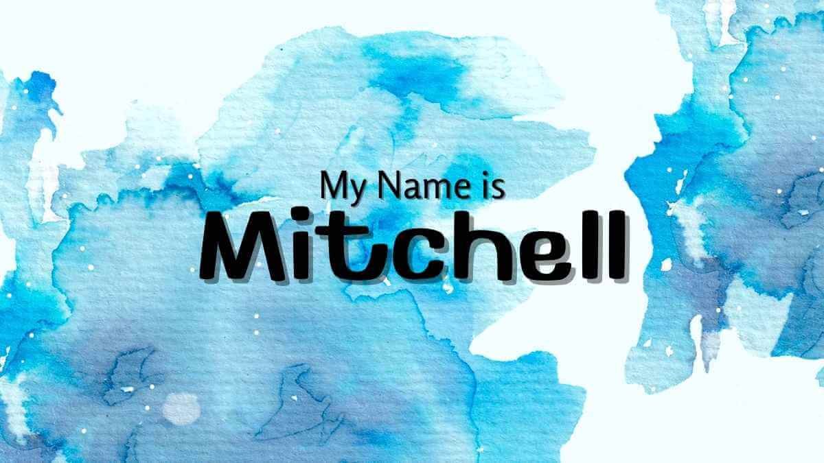 Mitchell Name Meaning