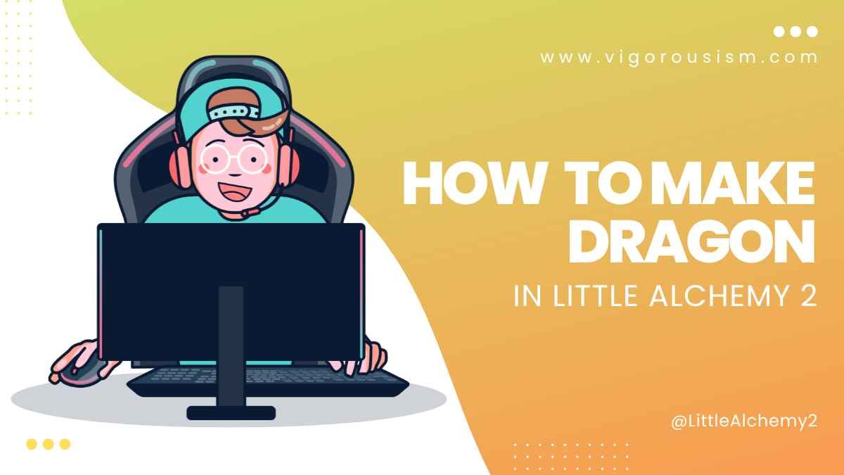 How to Make a Dragon in Little Alchemy 2: Best Way